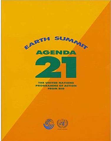 Junto con la Declaración de Río, se firma el Programa 21, acuerdo para el desarrollo sostenible.