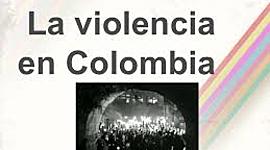 Timeline: La Violencia En Colombia 1940 - 1980