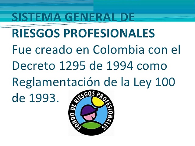 SISTEMA DE RIESGO LABORAL