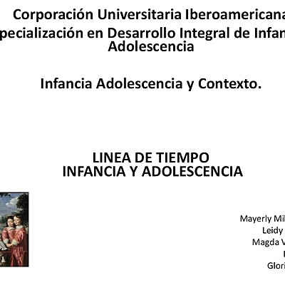 Timeline: Linea de tiempo infancia y adolescencia. Grupo 8