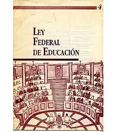 Reforma Educativa a la Ley Federal de Educacion