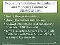 Depository Institutions Deregulation and Monetary Control Act