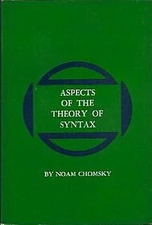 Aspects of the Theory of Syntax