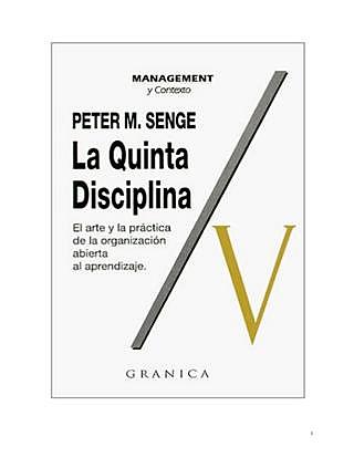 Publicación de "La quinta disciplina" por Peter Senge