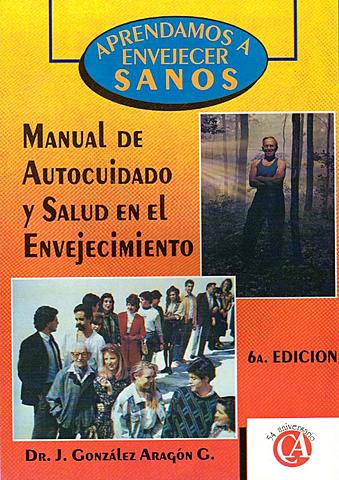 2. Definición de envejecimiento- Dr. Joaquín González Aragón Gutiérrez