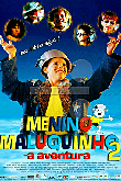 Menino Maluquinho 2: A aventura