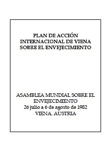 Plan de acción internacional de Viena sobre el envejecimiento