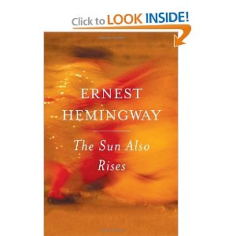 The Sun Also Rises by Ernest Hemingway