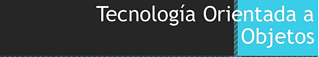 Tecnología orientada a objetos