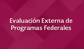 Lineamientos Generales para la Evaluación de los Programas Federales