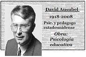David Paul Ausubel (1918 - 2008)