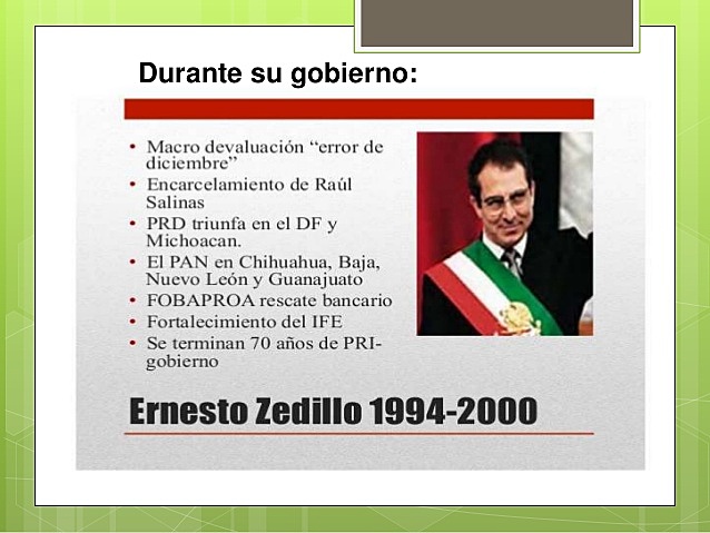 Ernesto Zedillo Ponce de León (Ciudad de México; 27 de diciembre de 1951)