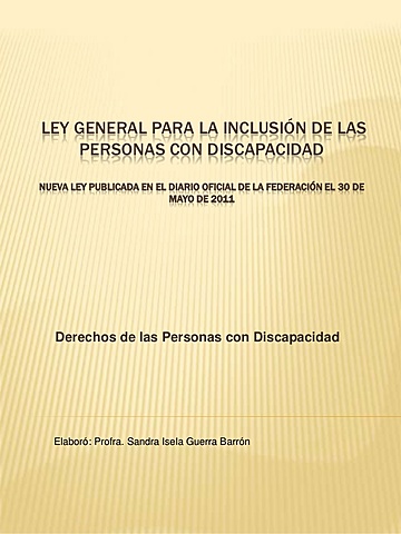 LEY GENERAL PARA LA INCLUSIÓN DE LAS PERSONAS CON DISCAPACIDAD