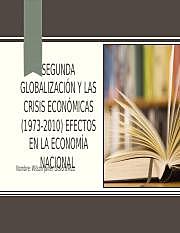 Segunda globalización y crisis económicas (1973-2010)