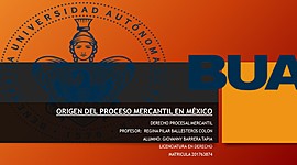 Timeline: Origen del Proceso Mercantil en México