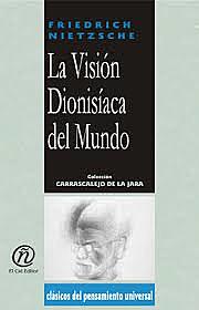La visión dionisíaca del mundo
