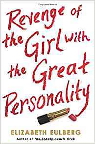 Revenge of the girl with the great personality