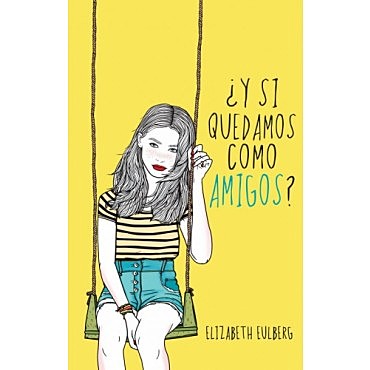 ¿Y si quedamos como amigos?