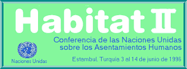 Segunda Conferencia de las Naciones Unidas sobre los Asentamientos Humanos (Habitat II). Cumbre Mundial sobre la Alimentación. 1996