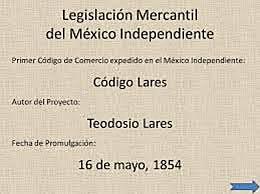 Primer Código de Comercio "Código Lares"