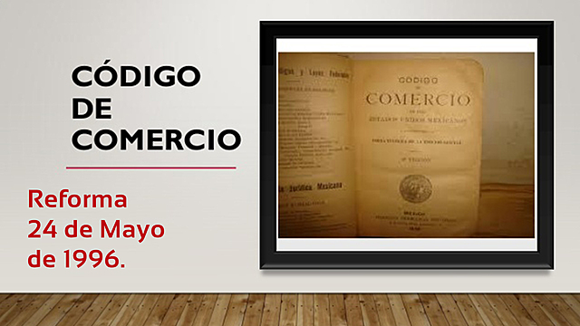 Reforma del Código de Comercio 1996.