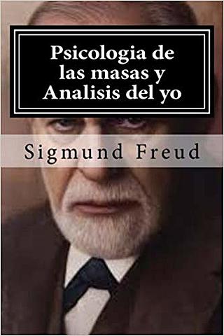 Psicología de las masas y análisis del yo