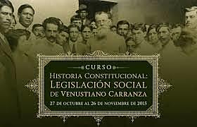 LA LEGISLACIÓN DE CARRANZA