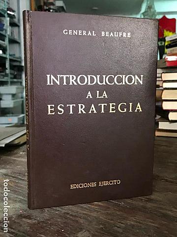 Análisis de la estrategia de Beaufre
