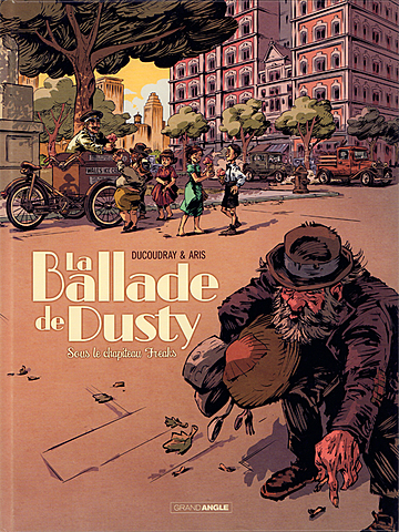 La ballade de Dusty / Sous le chapiteau Freaks