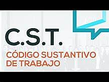 Código Sustantivo del trabajo.