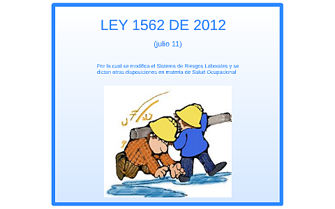 Ley 1562 de 2002