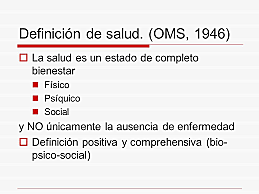 La Definición de Salud.