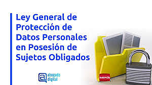 LEY GENERAL DE PROTECCIÓN DE DATOS PERSONALES EN POSESIÓN DE SUJETOS