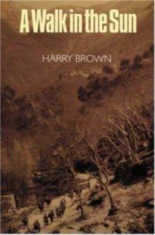 A Walk in the Sun by Harry Brown