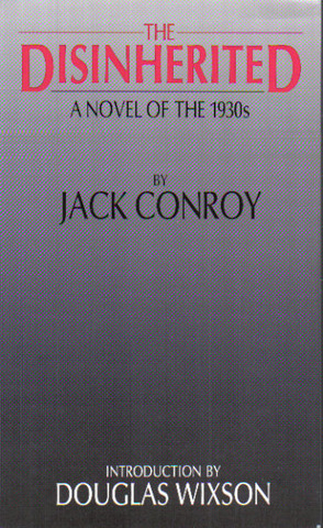 The Disinherited by Jack Conroy