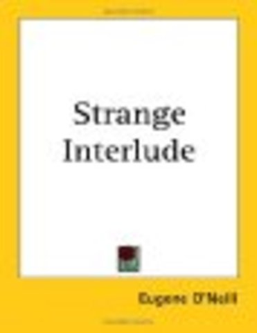 Stranger Interlude by Eugene O'neil