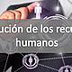 Evolucion los recursos humanos