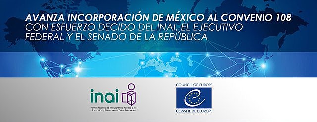 México y Convenio 108. El primer instrumento europeo abierto a países no miembros de la Unión Europea. Tiene como objetivo la creación de un marco jurídico relativo al cuidado de datos personales y promoviendo la cooperación internacional.