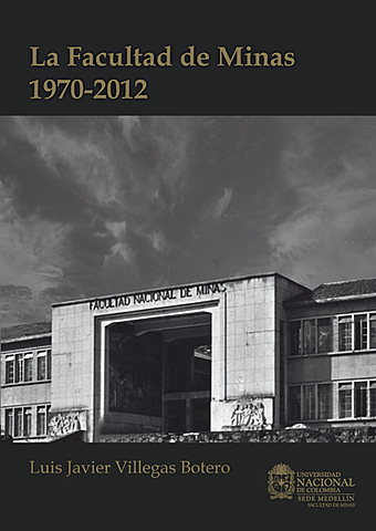 LA ESCUELA NACIONAL DE MINAS.