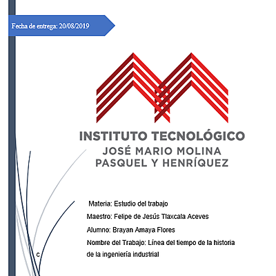 Timeline: Historia de la ingenieria industrial- Creado por el alumno Brayan Amaya Flores de la carrera de ingeniria industrial