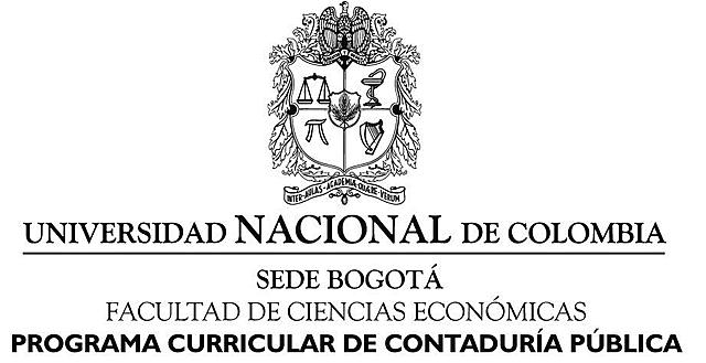 PRIMERA FACULTAD DE CONTADURÍA PÚBLICA: FACULTAD NACIONAL DE CONTADURÍA