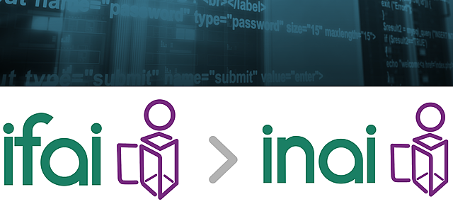 El IFAI cambia de nombre a INAI