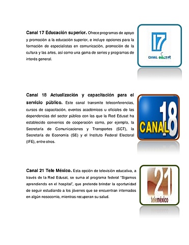 La Dirección General de Televisión Educativa, anteriormente Unidad de Televisión Educativa (UTE), de la SEP, lanzó el servicio de televisión educativa en línea.