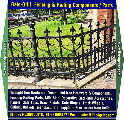 Decorative wrought iron and ornamental iron components, fencing hardware, railing parts, gate grill parts,wrought iron hardware & accessories manufacturers exporters in India UK, USA, Germany, Italy, Canada, UAE http://www.finedgeinc.com