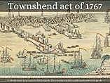 The Townshed acts of 1767