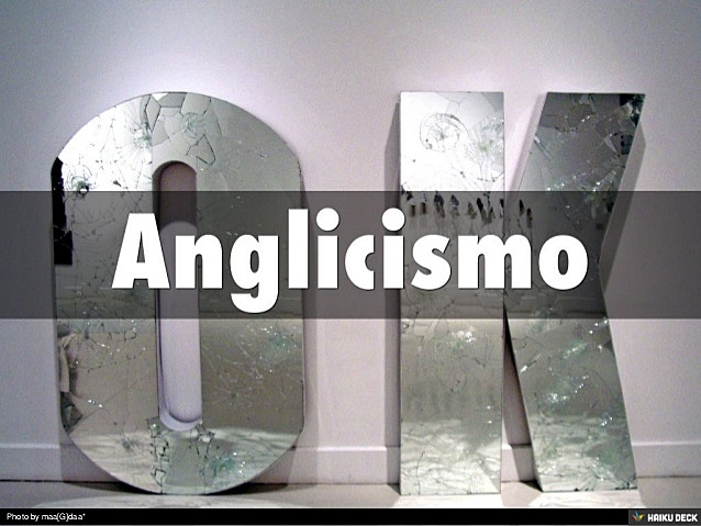Anglicismo