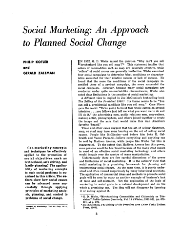 el Journal of Marketing promueve una edición especial llamada «Marketing’s Changing Social / Environmental Role», en el que  Kotler e Zaltman acuñan el término marketing social.