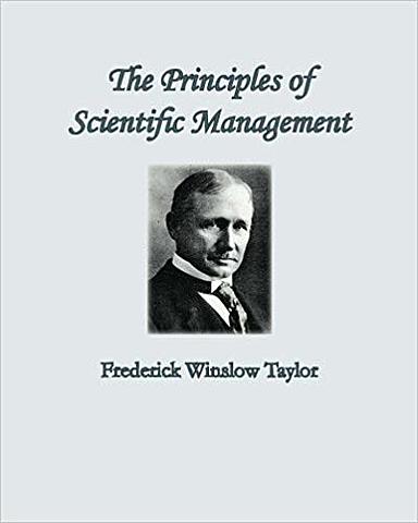 Frederick W. Taylor- Principies of Sdentífic Management.