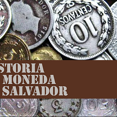 Timeline: Antecedentes Históricos de la moneda en El Salvador