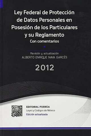 Ley Federal de Protección de Datos Personales en posesión de los Particulares